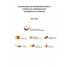 Ecuador: Plan Nacional de Prevención Integral y Control del  enómeno Socio Económico de las Drogas 2017-2021